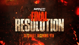 Impact Wrestling Final Resolution - 2023-12-09